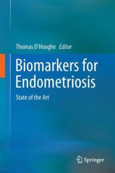 Hardcover Biomarkers for Endometriosis: State of the Art Book