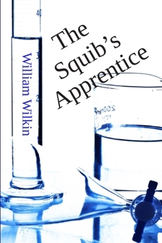 Paperback The Squib's Apprentice Book