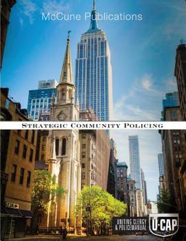 Paperback Strategic Community Policing: Uniting Clergy & Police Manual Book