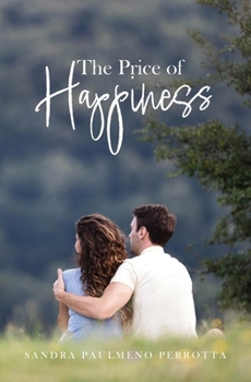 Paperback The Price of Happiness Book