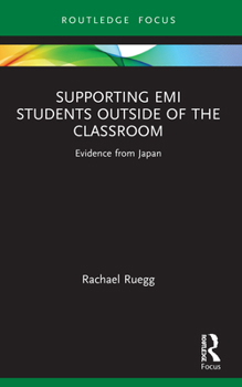 Paperback Supporting EMI Students Outside of the Classroom: Evidence from Japan Book