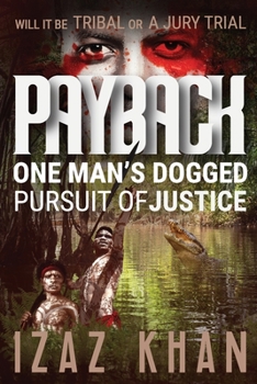 Paperback Payback: One Man's Persuit of Justice Book