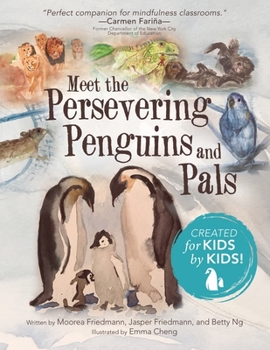 Paperback Meet the Persevering Penguins and Pals Book