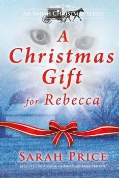 Paperback A Christmas Gift for Rebecca Book