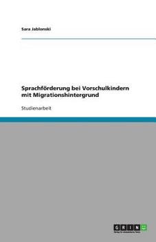Paperback Sprachförderung bei Vorschulkindern mit Migrationshintergrund [German] Book