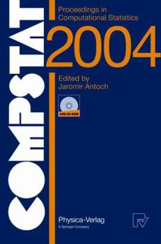 Paperback Compstat 2004 - Proceedings in Computational Statistics: 16th Symposium Held in Prague, Czech Republic, 2004 Book