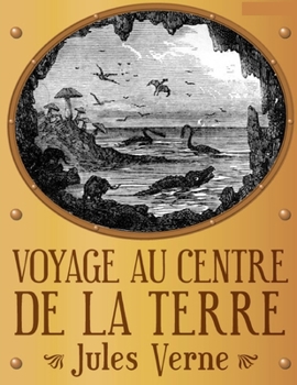 Paperback Voyage au centre de la terre: ?dition int?grale et originale [French] Book