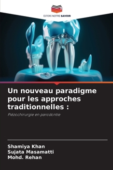 Paperback Un nouveau paradigme pour les approches traditionnelles [French] Book