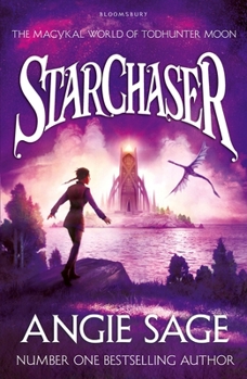StarChaser - Book #3 of the TodHunter Moon