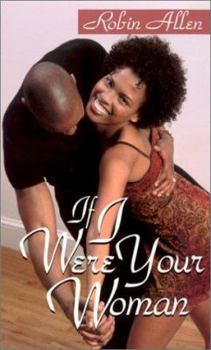 Mass Market Paperback If I Were Your Woman Book