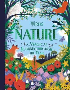 Hardcover Nature: A Magical Journey Through the Year (RHS) Book