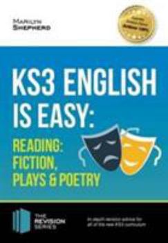 Paperback KS3: English is Easy - Reading (FICTION, PLAYS and POETRY): In-depth revision advice for all of the new KS3 curriculum Book