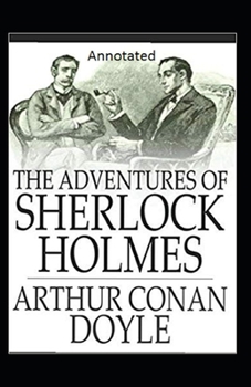Paperback The Adventures of Sherlock Holmes Annotated Book