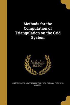 Paperback Methods for the Computation of Triangulation on the Grid System Book