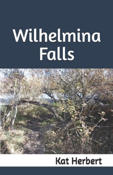 Paperback Wilhelmina Falls Book