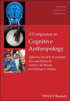 Paperback A Companion to Cognitive Anthropology Book