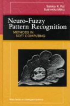 Hardcover Neuro-Fuzzy Pattern Recognition: Methods in Soft Computing Book