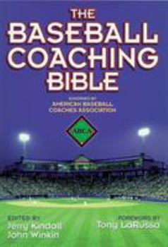 Paperback The Baseball Coaching Bible Book