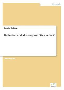 Paperback Definition und Messung von "Gesundheit" [German] Book