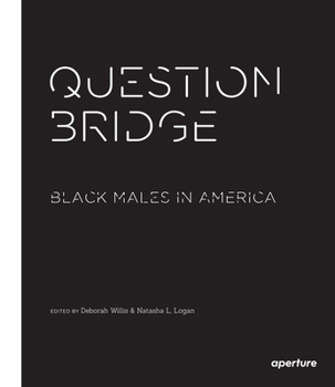 Paperback Question Bridge: Black Males in America Book