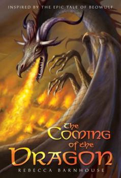 The Coming of the Dragon - Book  of the Geats and Shylfings