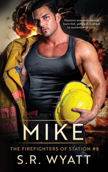 Paperback Mike: The Firefighters of Station #8 Book