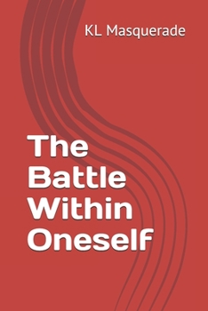 Paperback The Battle Within Oneself Book