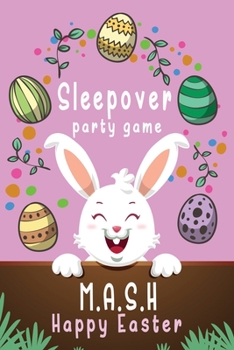 Sleepover Party Game Happy Easter: Sleepover Edition An Entertaining Slumber Party Silly Challenges On the Go Games Activity for Kids Girls Teens Adul