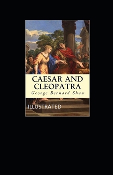 Paperback Caesar and Cleopatra Illustrated Book