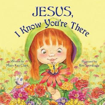 Paperback Jesus, I Know You're There Book