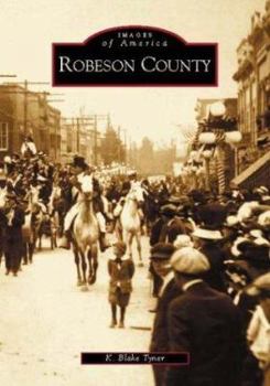 Robeson County - Book  of the Images of America: North Carolina