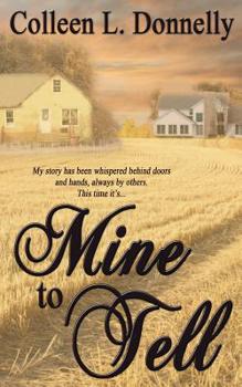 Paperback Mine to Tell Book