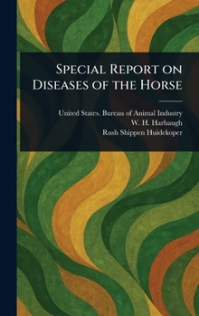 Hardcover Special Report on Diseases of the Horse Book