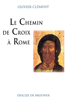 Paperback Le Chemin de Croix à Rome [French] Book