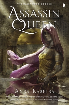 Assassin Queen - Book #3 of the Majat Code