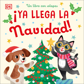 Board book Â¡ya Llega La Navidad! (Countdown to Christmas): Un Libro Con Solapas [Spanish] Book