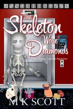 The Skeleton Wore Diamonds - Book #8 of the Painted Lady Inn Mysteries