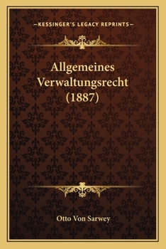 Paperback Allgemeines Verwaltungsrecht (1887) [German] Book