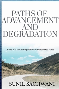 Paperback Paths Of Advancement And Degradation Book