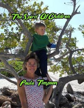 Paperback The Spirit Of Children Book