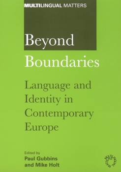 Paperback Beyond Boundaries Lang & Identity in Co: Language and Identity in Contemporary Europe Book