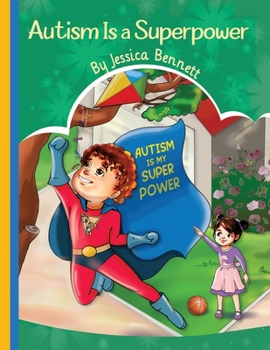 Paperback Autism Is a Superpower Book