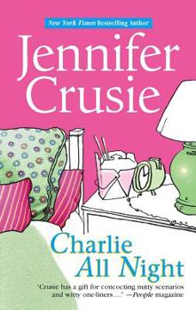Charlie All Night - Book  of the Jennifer Crusie Bundle