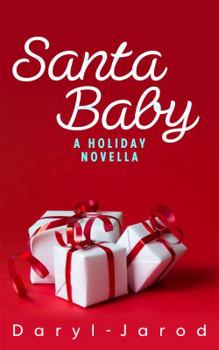 Paperback Santa Baby: A Holiday Novella Book