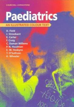 Paperback Paediatrics: An Illustrated Colour Text Book
