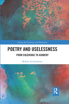 Paperback Poetry and Uselessness: From Coleridge to Ashbery Book