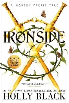 Ironside: A Modern Faery's Tale - Book #3 of the Modern Faerie Tales