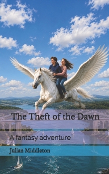 The Theft of the Dawn