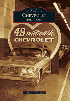 Chevrolet: 1960-2012 - Book  of the Images of America: Michigan