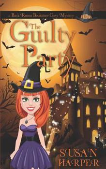 The Guilty Party - Book #2 of the Back Room Bookstore